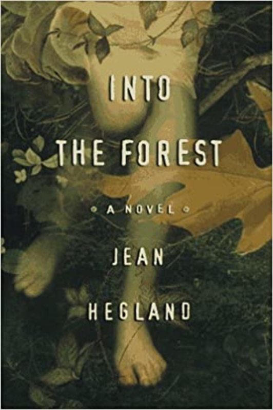 Book cover for "Into the Forest" by Jean Hegland
