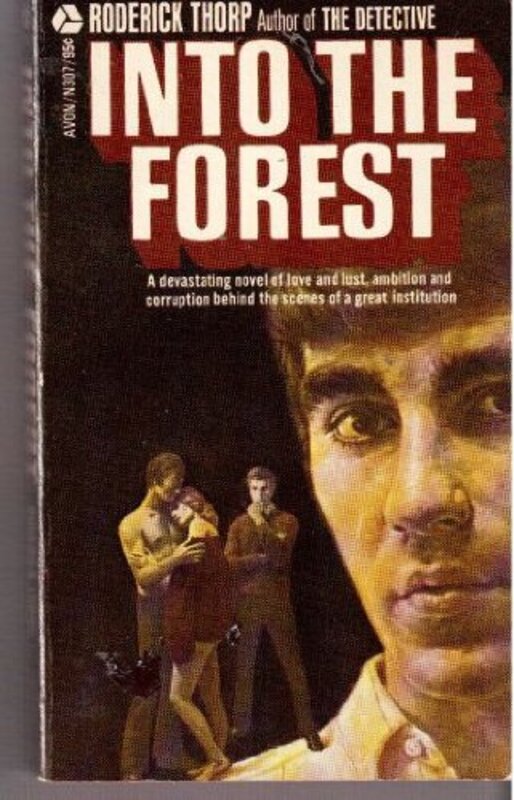 Book cover for "Into the Forest" by Roderick Thorp