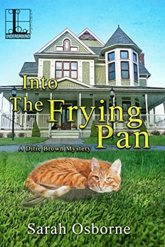 Book cover for "Into the Frying Pan" by Sarah Osborne