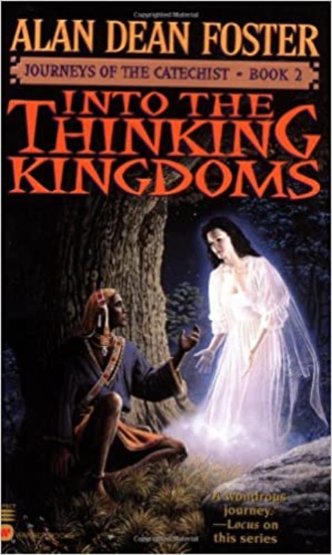 Book cover for "Into the Thinking Kingdoms" by Alan Dean Foster