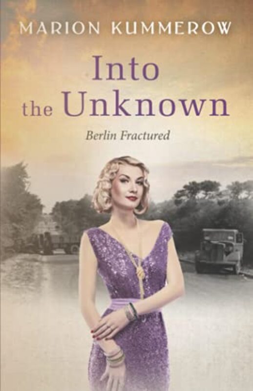 Book cover for "Into the Unknown" by Marion Kummerow