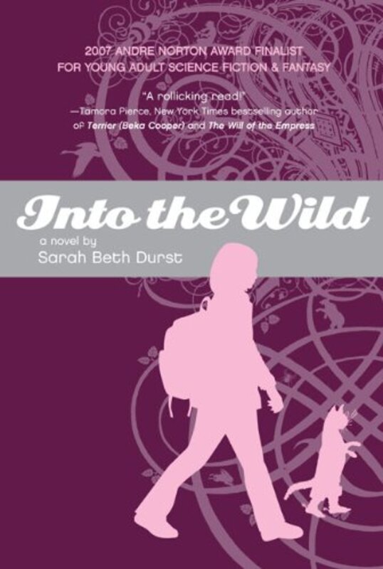 Book cover for "Into the Wild" by Sarah Beth Durst