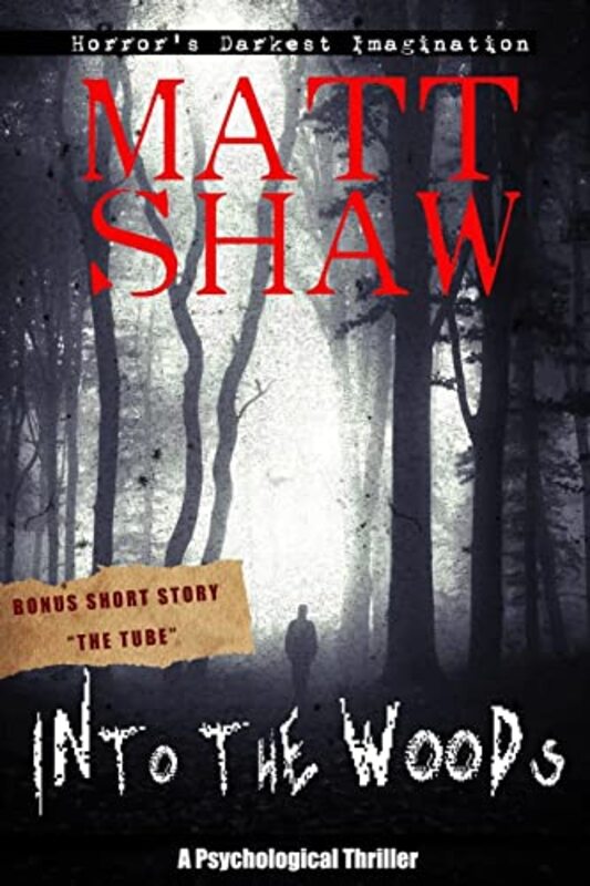 Book cover for "Into the Woods" by Matt Shaw
