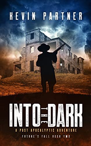 Book cover for "Into the Dark" by Kevin Partner