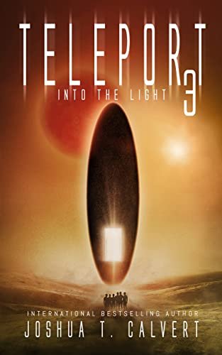 Book cover for "Into the Light" by Joshua T Calvert