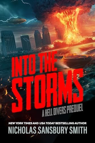 Book cover for "Into the Storms" by Nicholas Sansbury Smith