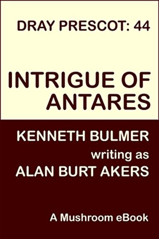 Book cover for "Intrigue of Antares" by Kenneth Bulmer
