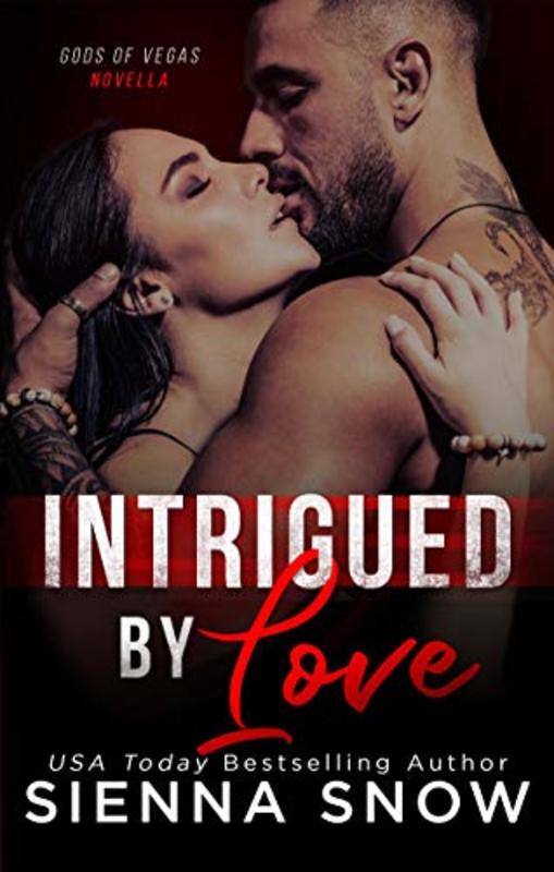 Book cover for "Intrigued By Love" by Sienna Snow