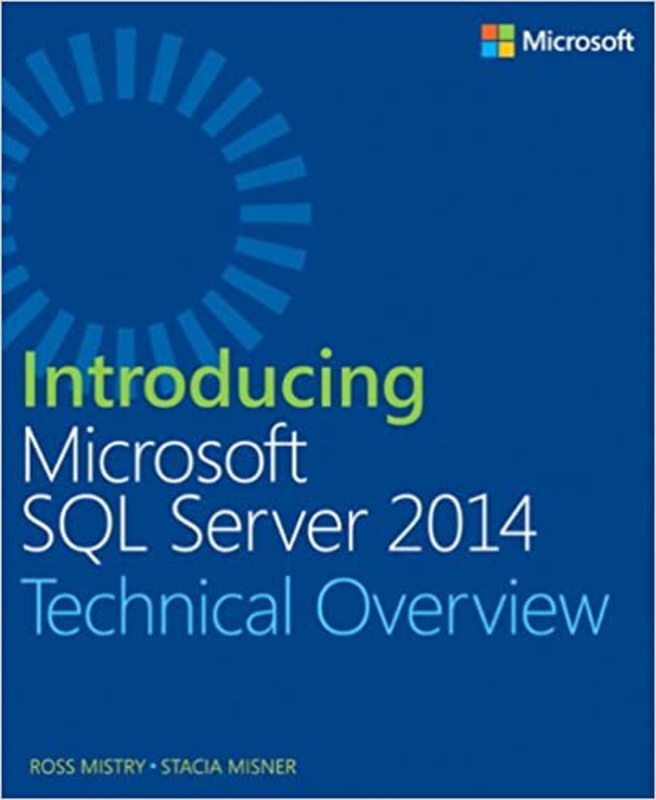 Book cover for "Introducing Microsoft SQL Server 2014" by Ross Mistry
