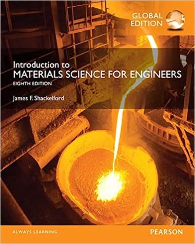 Book cover for "Introduction to Materials Science for Engineers" by James Shackelford