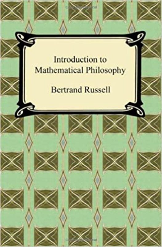Book cover for "Introduction to Mathematical Philosophy" by Bertrand Russell