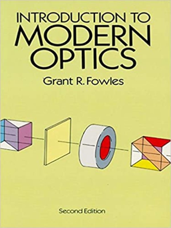 Book cover for "Introduction to Modern Optics" by Grant R. Fowles