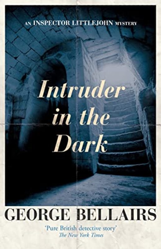 Book cover for "Intruder in the Dark" by George Bellairs