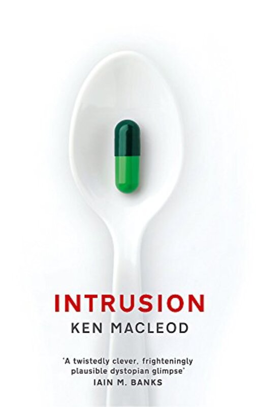 Book cover for "Intrusion" by Ken MacLeod
