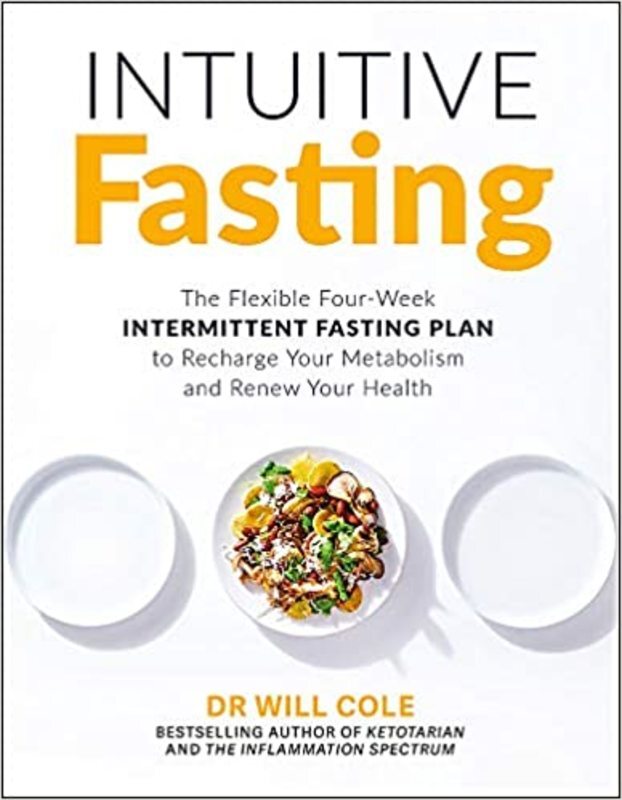 Book cover for "Intuitive Fasting" by Dr. Will Cole