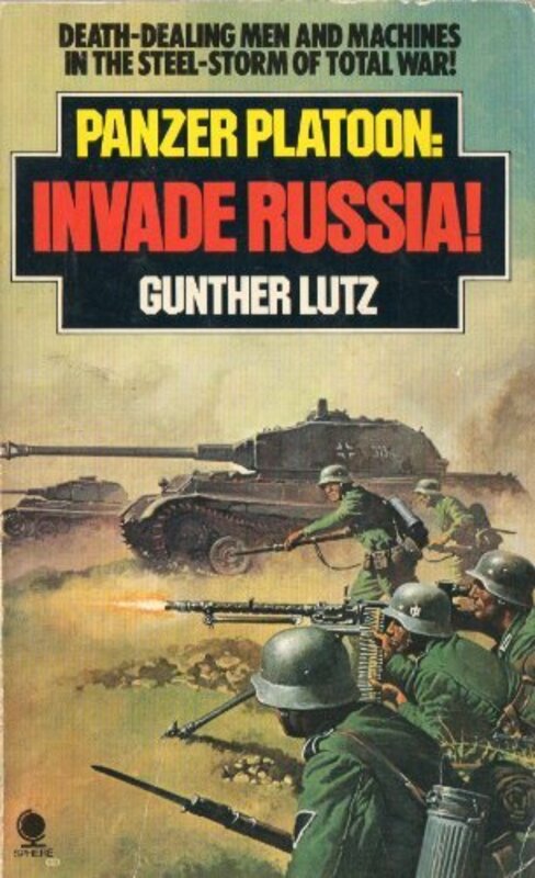 Book cover for "Invade Russia!" by Gunther Lutz