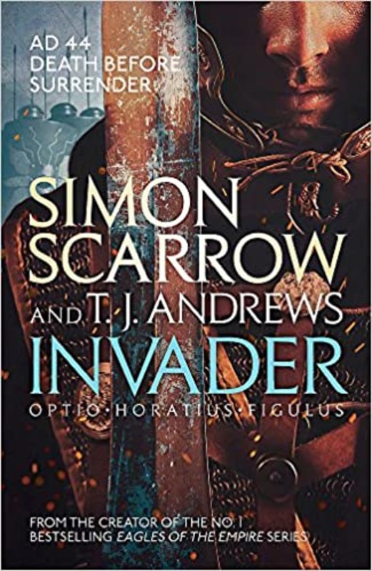 Book cover for "Invader" by Simon Scarrow