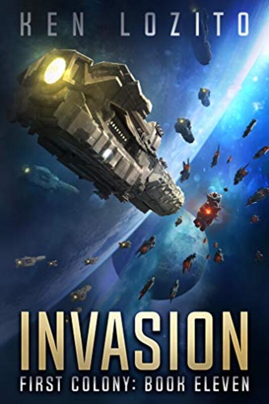 Book cover for "Invasion" by Ken Lozito
