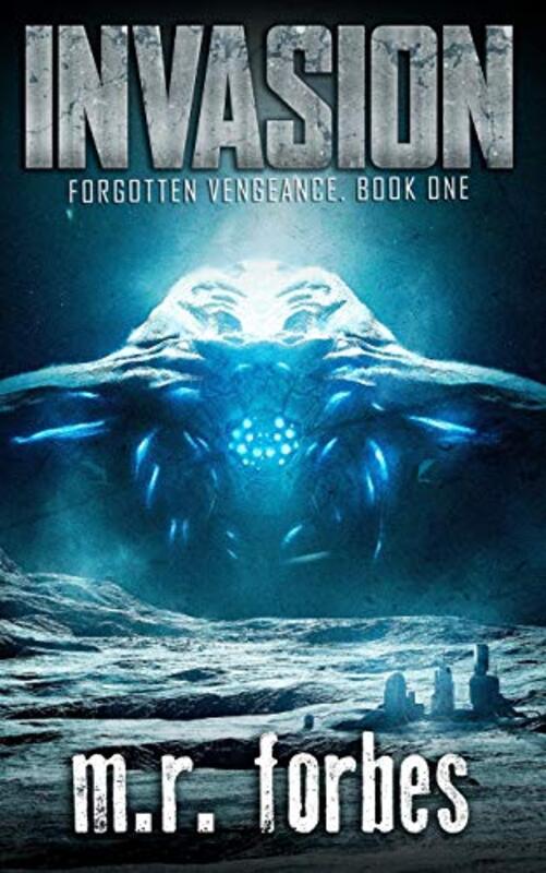 Book cover for "Invasion" by MR Forbes