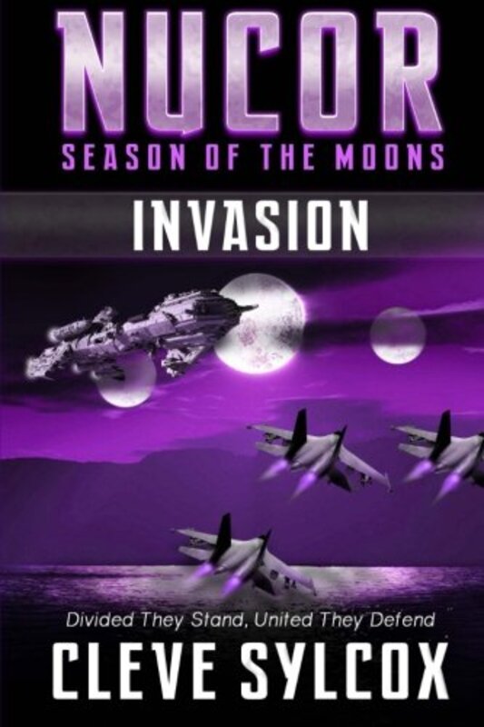 Book cover for "Invasion" by Cleve Sylcox