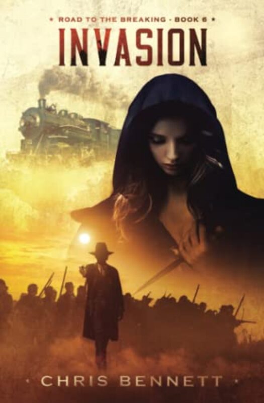 Book cover for "Invasion" by Chris Bennett