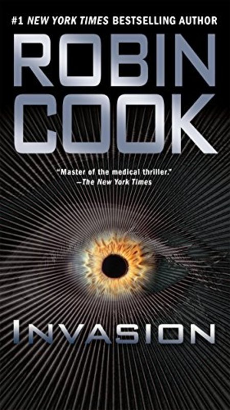 Book cover for "Invasion" by Robin Cook