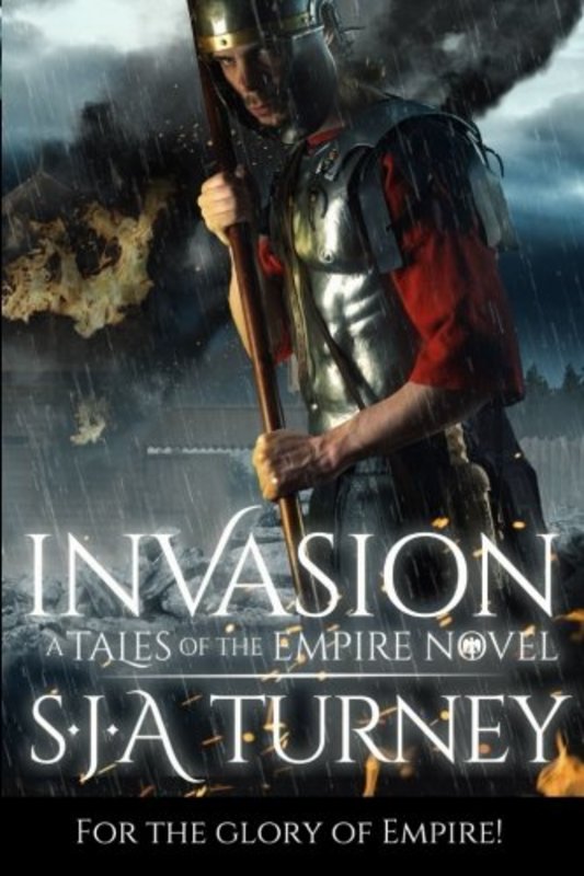Book cover for "Invasion" by Simon S J A Turney