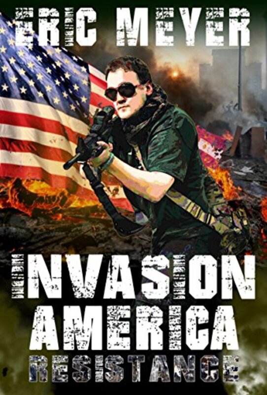 Book cover for "Invasion America" by Eric Meyer