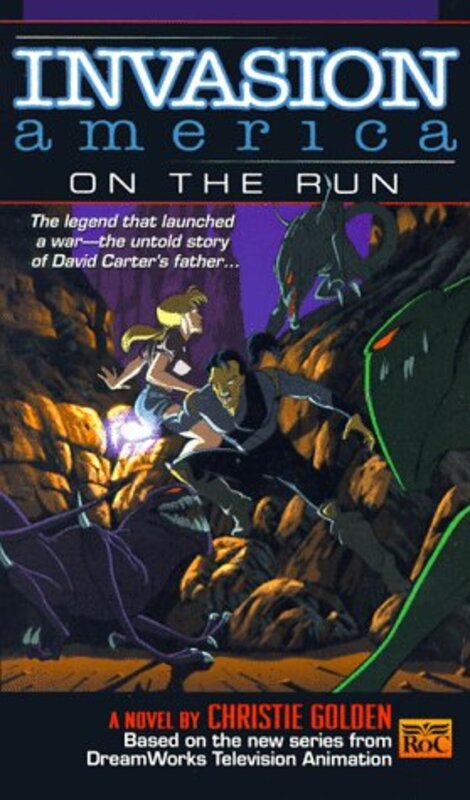 Book cover for "Invasion America 2: On the Run" by Christie Golden