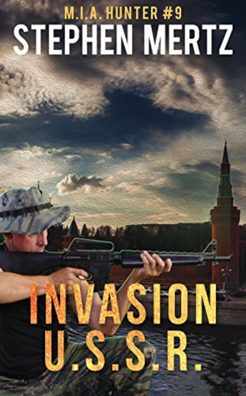 Book cover for "Invasion U.S.S.R." by Stephen Mertz