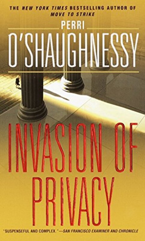 Book cover for "Invasion of Privacy" by Perri OShaughnessy