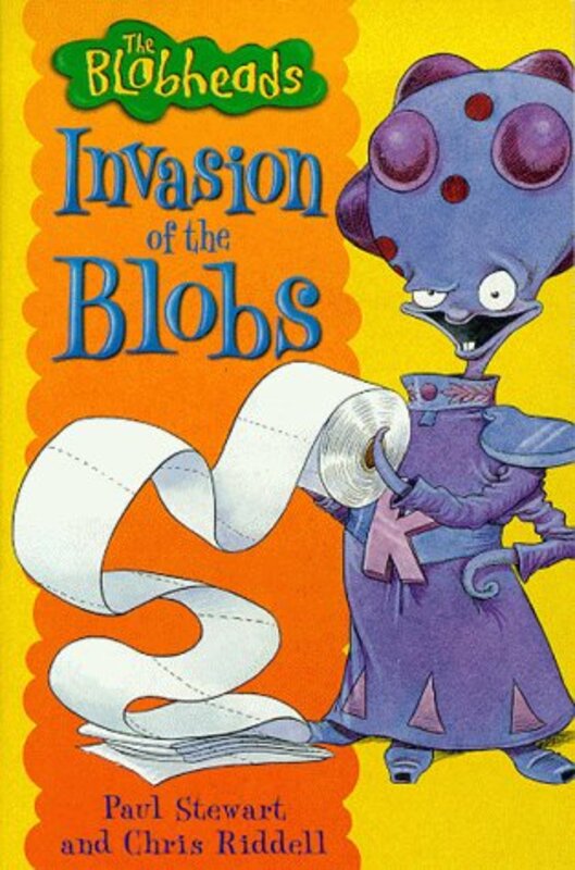 Book cover for "Invasion of the Blobs" by Paul Stewart