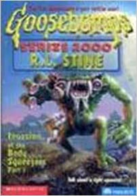 Book cover for "Invasion of the Body Squeezers, Part 1" by R.L. Stine