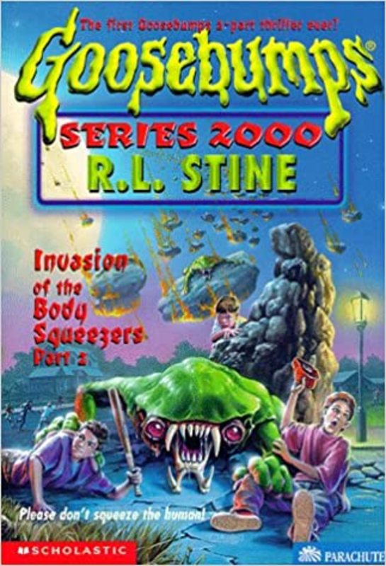 Book cover for "Invasion of the Body Squeezers, Part 2" by R.L. Stine