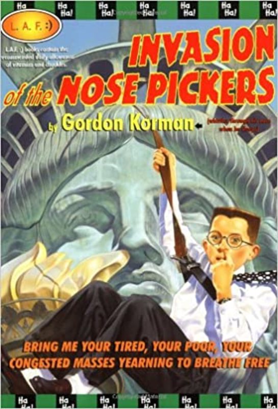 Book cover for "Invasion of the Nose Pickers" by Gordon Korman