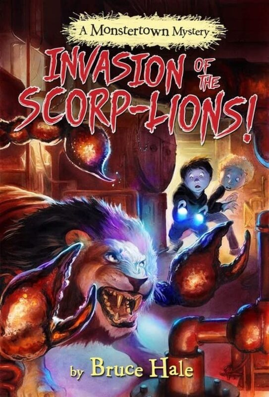 Book cover for "Invasion of the Scorp-lions" by Bruce Hale
