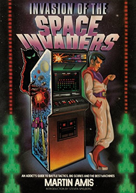 Book cover for "Invasion of the Space Invaders" by Martin Amis