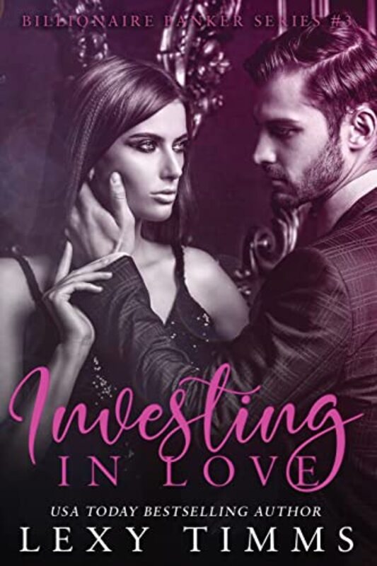 Book cover for "Investing in Love" by Lexy Timms