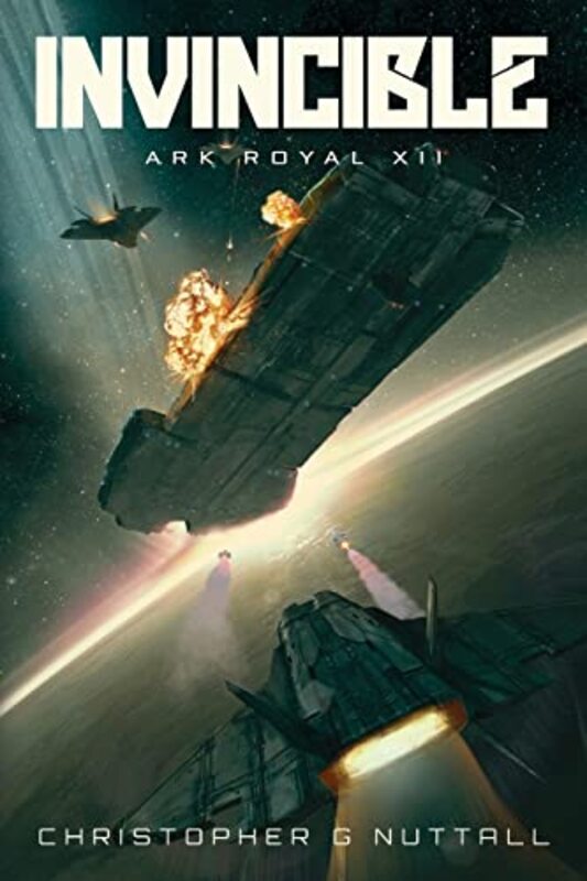 Book cover for "Invincible" by Christopher G Nuttall