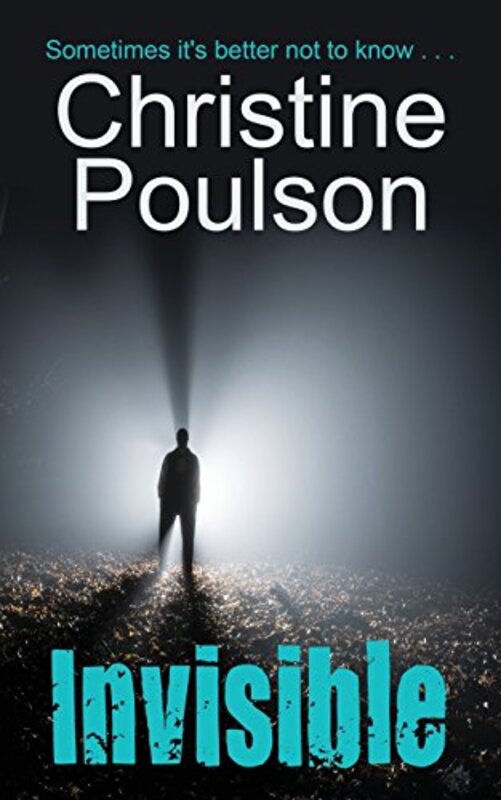 Book cover for "Invisible" by Christine Poulson
