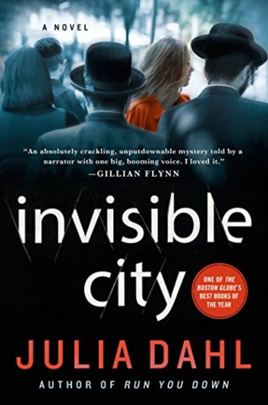 Book cover for "Invisible City" by Julia Dahl