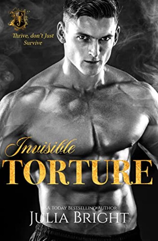 Book cover for "Invisible Torture" by Julia Bright