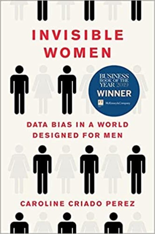 Book cover for "Invisible Women" by Caroline Criado Perez