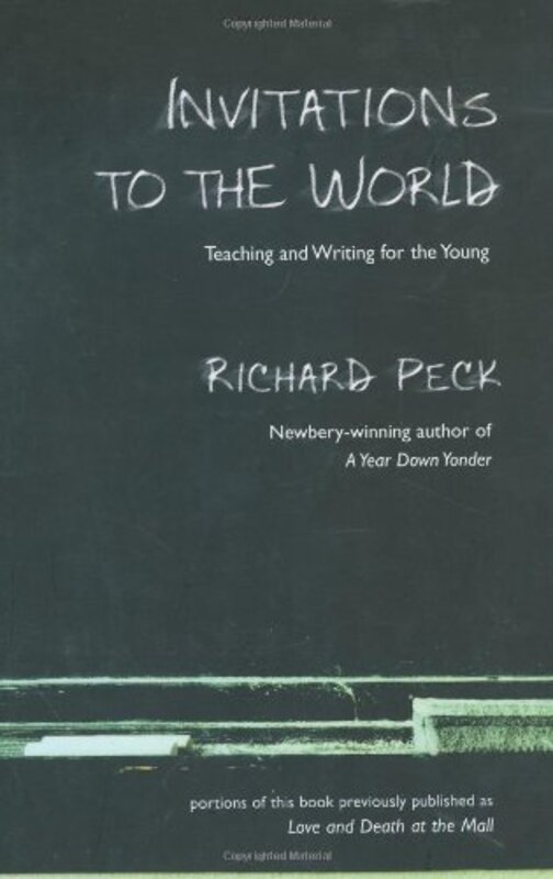 Book cover for "Invitations to the World" by Richard Peck