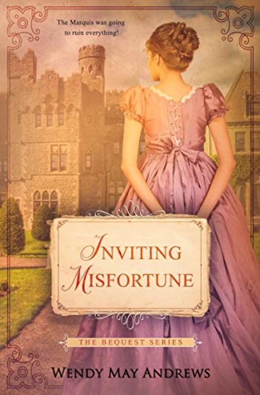 Book cover for "Inviting Misfortune" by Wendy May Andrews