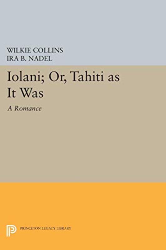 Book cover for "Ioláni; Or, Tahíti as It Was" by Wilkie Collins
