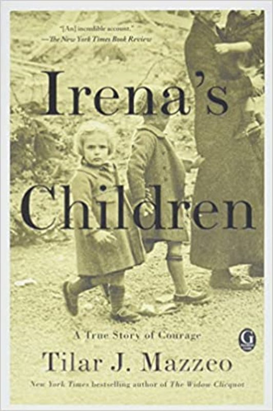 Book cover for "Irena's Children" by Tilar J. Mazzeo