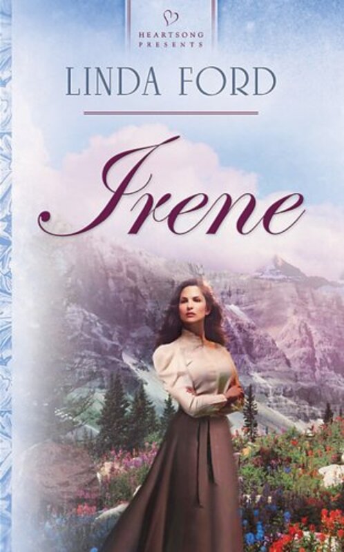 Book cover for "Irene" by Linda Ford