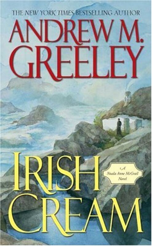 Book cover for "Irish Cream" by Andrew M Greeley