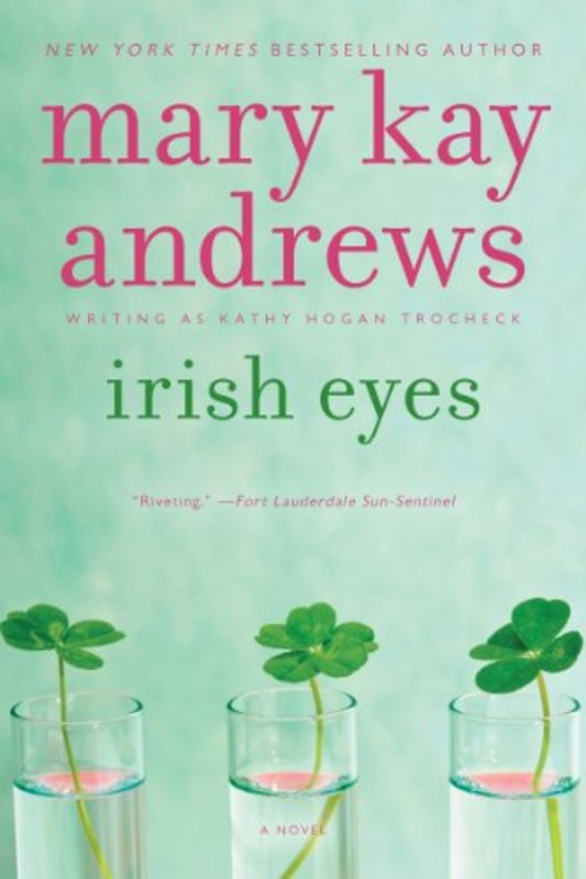 Book cover for "Irish Eyes" by Mary Kay Andrews